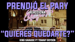 REACCIÓN  Tommy Boysen King Savagge  Quieres Quedarte Prod Mateo On The Beatz [upl. by Hagen]