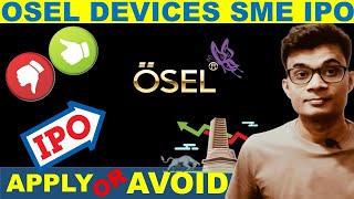 Osel devices ipo review [upl. by Ahsinat686]