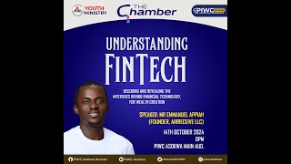 THE CHAMBER UNDERSTANDING FINTECH 141024 [upl. by Cristen898]