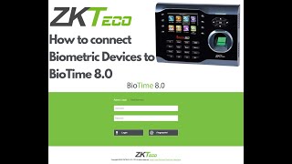 How to add devices to Zkteco Biotime 80  85 Software [upl. by Aran180]