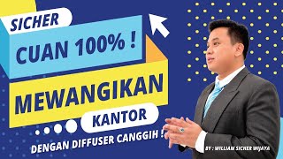 CUAN 100  Mewangikan Kantor dengan Diffuser Canggih [upl. by Boleyn778]