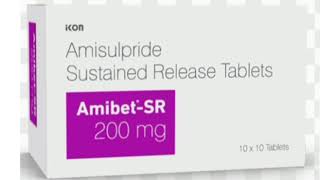 Amibet SR 200 mg Amisulpride Sustained Release Tablets [upl. by Spike136]