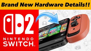 BRAND NEW Switch 2 UPDATED Hardware Details Have Leaked [upl. by Irrem141]