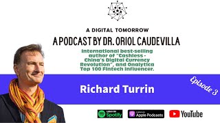 E03  Big Tech in China and the Digital Yuan Richard Turrin [upl. by Ahsaetal]