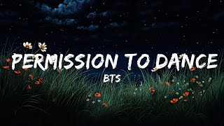 BTS  Permission to Dance Lyrics  Lyrics Audio [upl. by Braden]