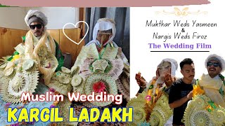 Muslim Wedding Ceremony at Hagnis ShakarChiktan Kargil Ladakh [upl. by Jandel]