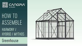 How To Assembly Greenhouse 6 Series Kits  Canopia by Palram [upl. by Alvera]