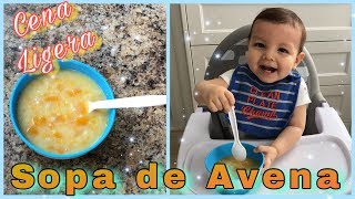 Sopa de Avena para bebés de 6 meses en adelante  Cena ligera para bebés  Cena fácil para bebés [upl. by Wehhtam]