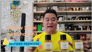 Review 3 chai nước hoa nhà Matiere Premiere Encens Suave Oud Seven Radical Rose P2 [upl. by Akeimahs]