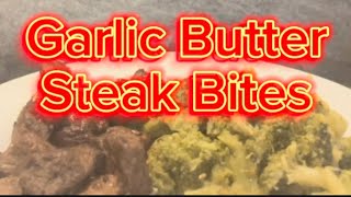 Garlic Butter Steak Bites Baby’s 2nd Steak 😋 [upl. by Rubbico217]