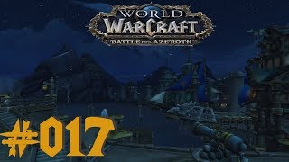 Lets PlayWoW Battle for Azeroth beta  Eine Audienz beim Sprecher German 017 [upl. by Nedmac275]