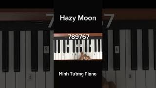 Hazy Moon Piano Tutorial  Minh Tường Piano piano pianotutorial [upl. by Dielle]