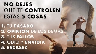 No Dejes Que Tu Vida Sea Controlada Por Estas 5 Cosas  Principios para Vida de Éxito y Felicidad [upl. by Anitneuq629]