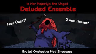 Brutal Orchestra Mod Showcase Deluded Ensemble [upl. by Ordep]