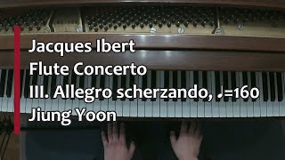 Piano Part Ibert Flute Concerto III Allegro scherzando â™©160 [upl. by Eslud568]