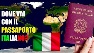 PASSAPORTO ITALIANO Dove puoi viaggiare [upl. by Emawk]