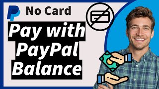 quotHow to Pay with PayPal Balance Instead of Credit Card Online in 2024quot [upl. by Suolhcin783]