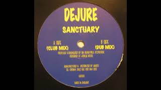 Dejure  Sanctuary Club Mix 1999 [upl. by Blood211]