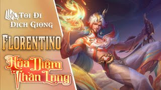 Dịch Giọng Florentino Hỏa Diệm Thần Long  Florentino Glazed World Voicelines [upl. by Aihpledalihp]