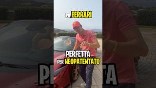 La Ferrari PERFETTA per il NEOPATENTATO [upl. by Ienttirb]