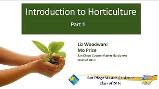 Introduction To Horticulture Part 1 [upl. by Gherardi]