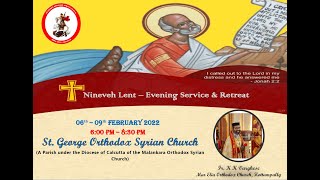 Nineveh Lent Retreat  Day 1 [upl. by Leland]