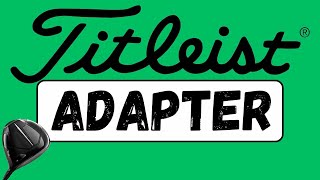 How To Use the Titleist Adapter TSR2 TSR3 TSR4 [upl. by Eizeerb]