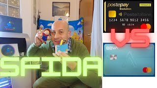 Postepay Evolution Vs BBVA Sfida tra i migliori conti e carte con IBAN [upl. by Camella829]