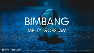 Melly Goeslaw  Bimbang Lirik [upl. by Sifan]