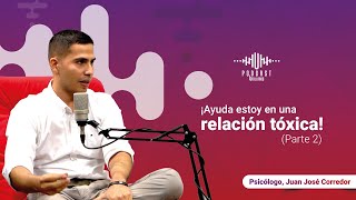 ¡Ayuda estoy en una relación tóxica Parte 2  Podcast Unillanos [upl. by Bent540]