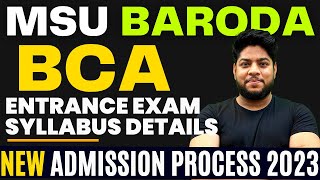 MSU Baroda BCA Admission Process 2023🔥Entrance exam Syllabus Complete Details🔥 [upl. by Bogosian]