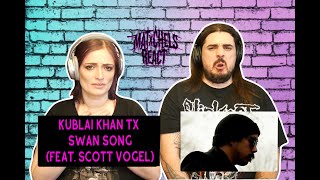 Kublai Khan TX  Swan Song feat Scott Vogel ReactReview [upl. by Jun]