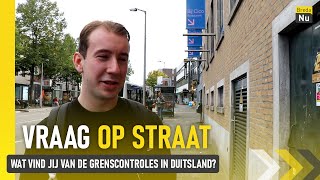 Wat vind jij van de grenscontroles in Duitsland  Vraag op Straat [upl. by Akcir]