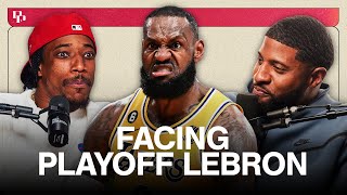 How Playoff LeBron James Has Evolved Over The Years  DeMar amp PG [upl. by Padriac]