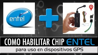 Como habilitar chip ENTEL Bolivia para uso en GPS [upl. by Coke]