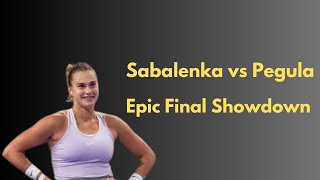 Sabalenka vs Pegula US Open Final Showdown [upl. by Elyrad]