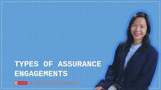 Types of Assurance Engagement [upl. by Eednahs371]