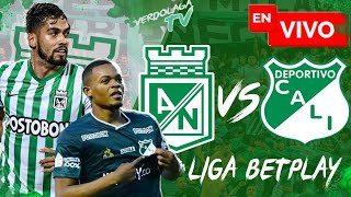 🔴 EN VIVO Atlético Nacional vs Cali  Liga Betplay  Cuadrangulares [upl. by Cleodal]