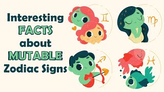 Interesting Facts about Mutable Zodiac Signs  Zodiac Talks [upl. by Latouche]