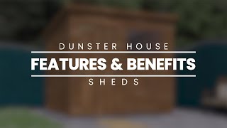 Why Buy a Dunster House Garden Shed  Dunster House Ltd [upl. by Rossing56]