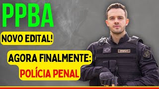 Concurso Polícia Penal BA criação da carreira aprovada e Novo EDITAL em 2023 na Bahia [upl. by Trout]