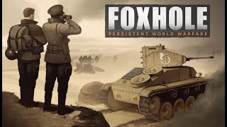 Mastering Foxhole Frontline Combat amp Logistics Guide [upl. by Pelletier]