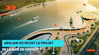 Baie de Cocody  Un Projet Visionnaire au Cœur de l’Émergence Ivoirienne [upl. by Anelra]