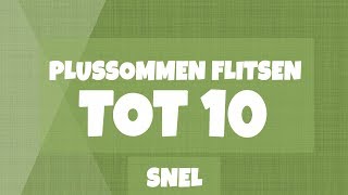 Plussommen flitsen tot 10  Oefeningen op plussommen tot en met 10  Snelheid  snel [upl. by Mischa]