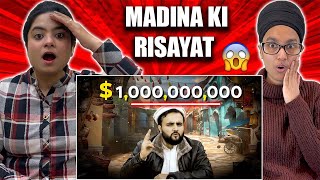 Indian Reacts To 0 to 1000000000  Madina Ki Riyasat 😱😱 [upl. by Nylirad]