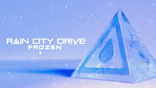 Rain City Drive  Frozen Official Visualizer [upl. by Emmett621]