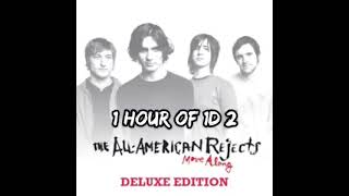 The AllAmerican Rejects  Dirty Little Secret 1 HOUR [upl. by Jorgenson]