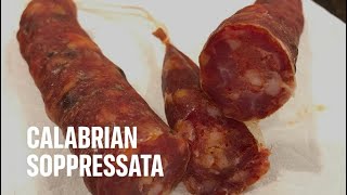 Southern Italian Calabrian Soppressata Calabrese  Recipe Below [upl. by Ahusoj117]