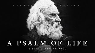 A Psalm of Life  H W Longfellow Powerful Life Poetry [upl. by Winnifred]