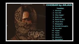 Chobar  Full Album All Songs  Arjan Dhillon newpunjabisongs2024 newsong arjandhillon chobar [upl. by Alon864]